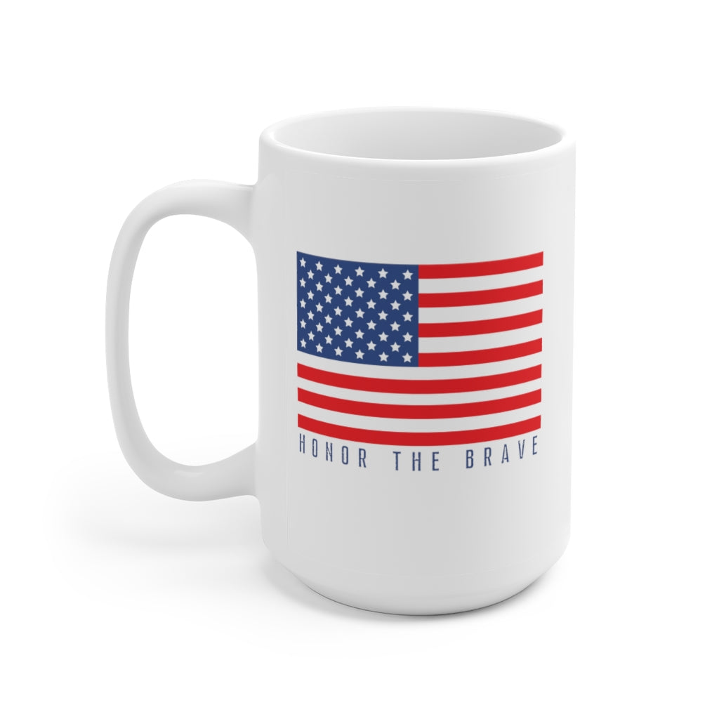 Honor The Brave- Traditional American Ceramic Mug 15oz